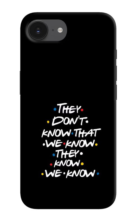 FRIENDS Dialogue iPhone 16e Back Cover