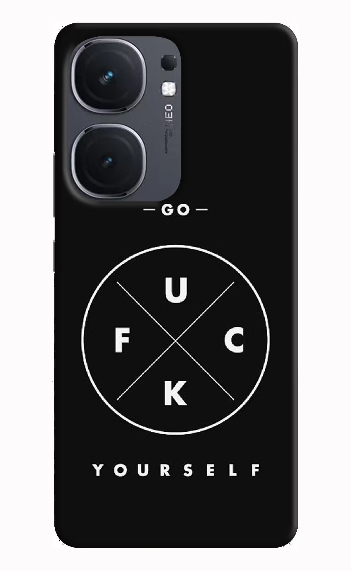 Go Fuck Yourself iQOO Neo 9 Back Cover Hard Case - Hello Swanky