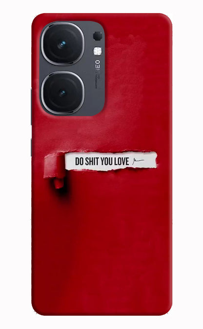 Do Shit You Love iQOO Neo 9 Back Cover Hard Case - Hello Swanky