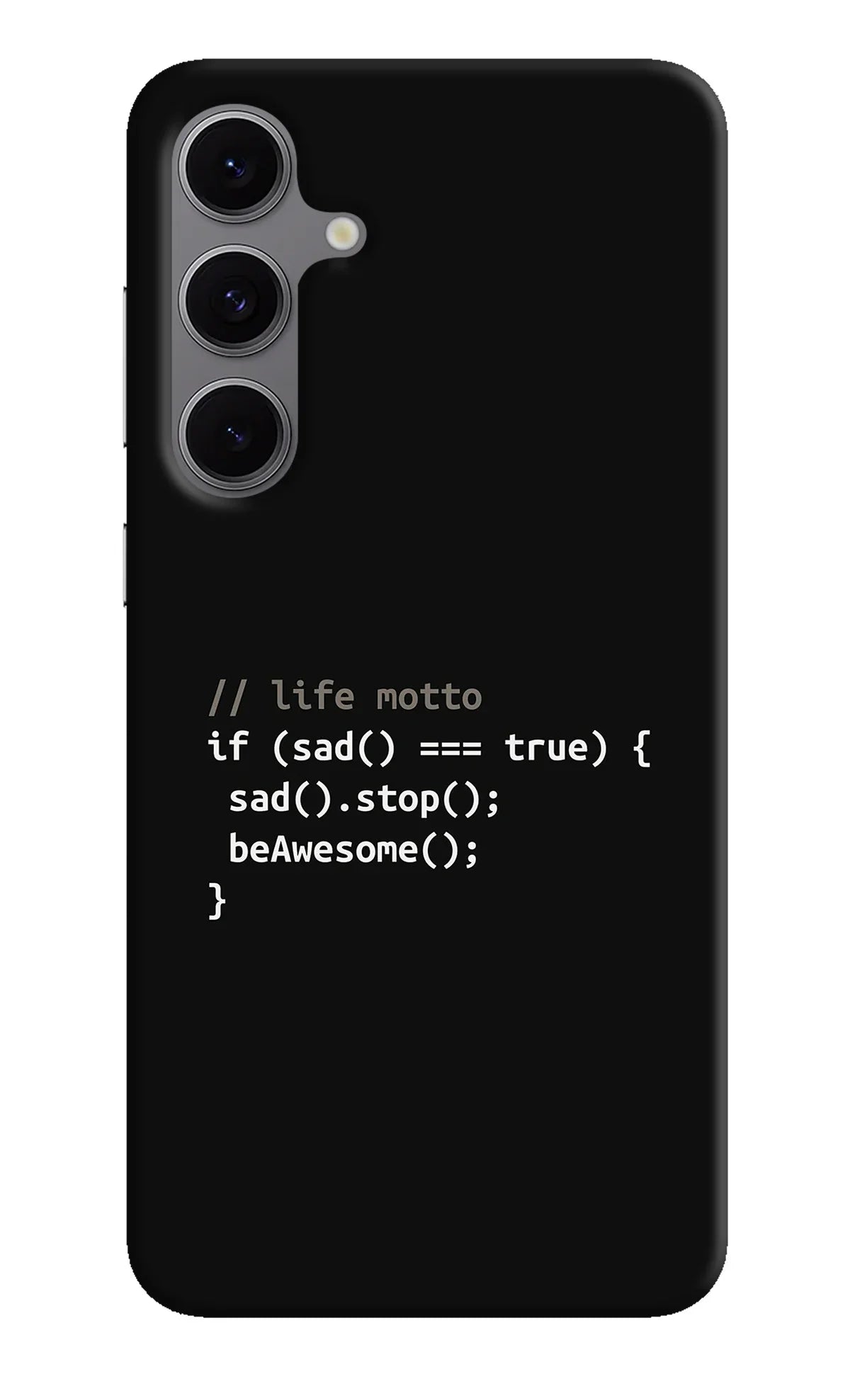 Life Motto Code Samsung S24 FE 5G Back Cover