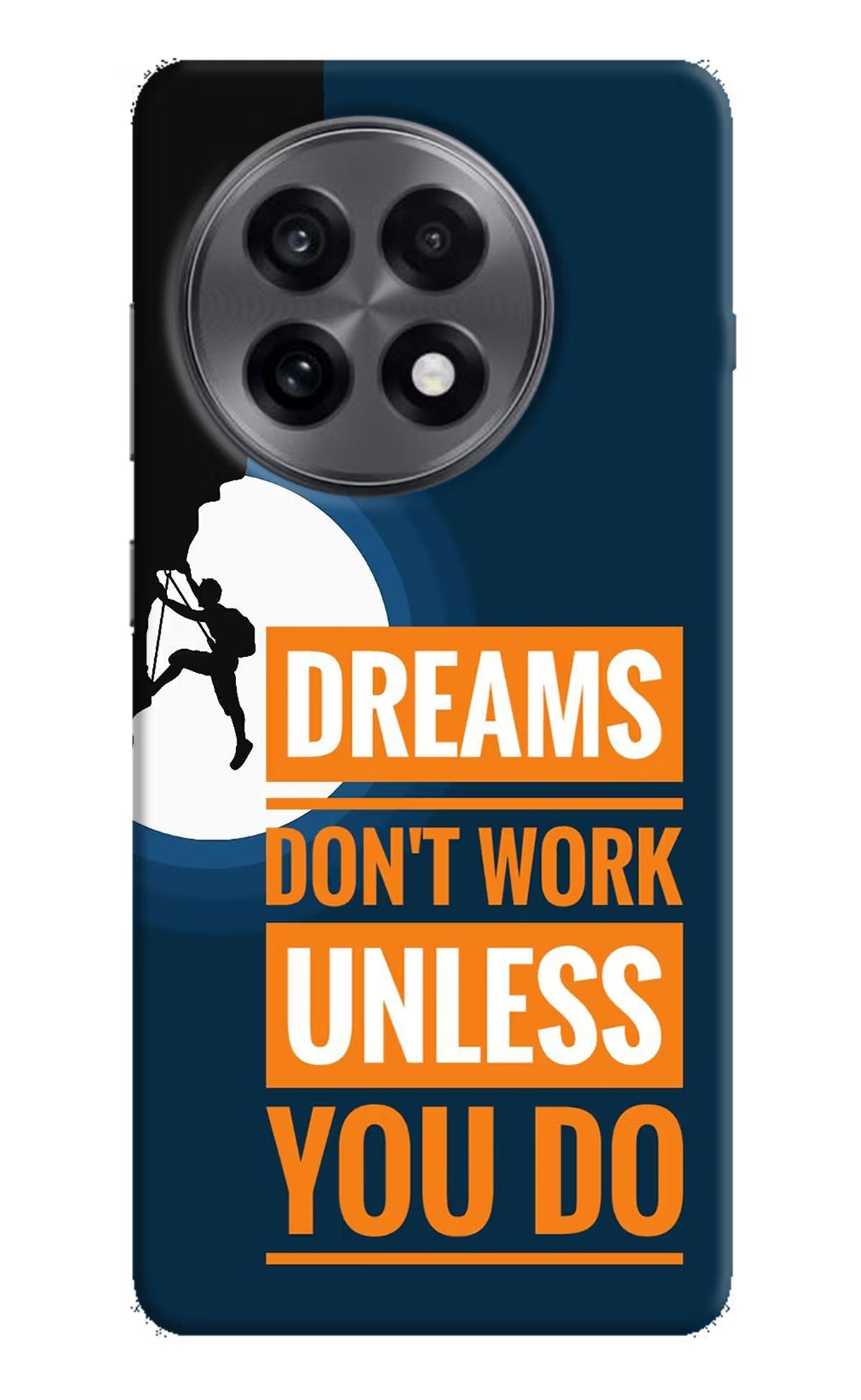 Dreams Don’T Work Unless You Do OnePlus 13R Back Cover