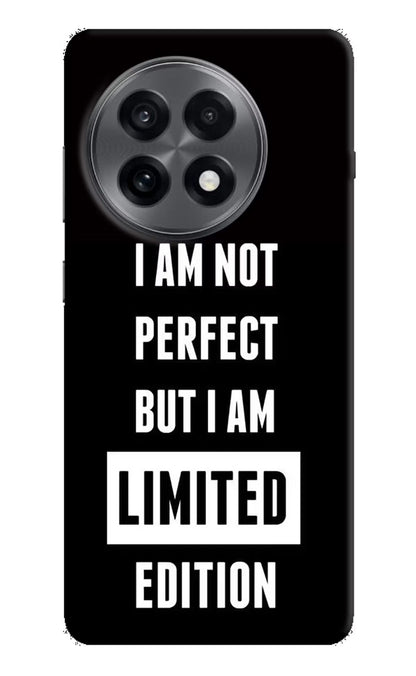 I Am Not Perfect But I Am Limited Edition OnePlus 13R Back Cover