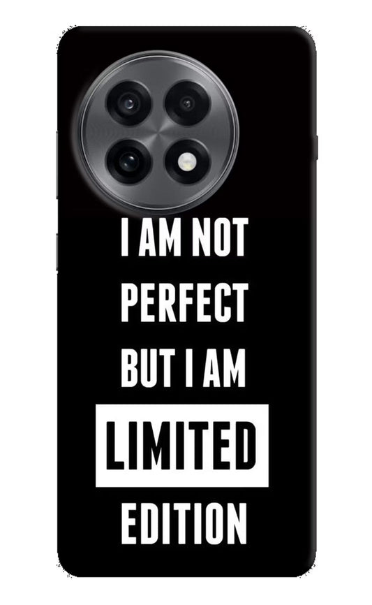 I Am Not Perfect But I Am Limited Edition OnePlus 13R Back Cover