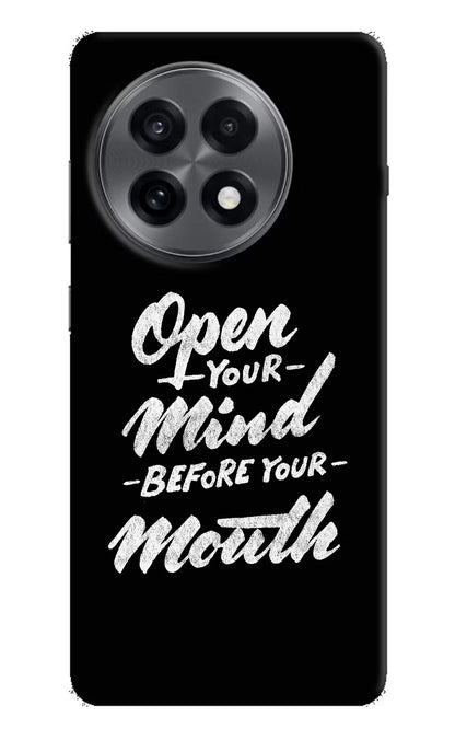 Open Your Mind Before Your Mouth OnePlus 13R Back Cover