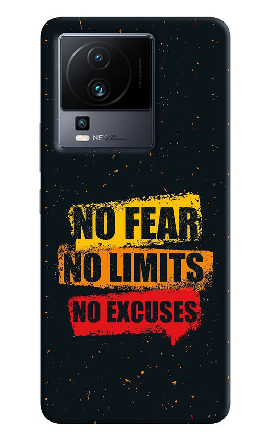 No Fear No Limits No Excuse iQOO Neo 7 Pro Back Cover Hard Case - Hello Swanky