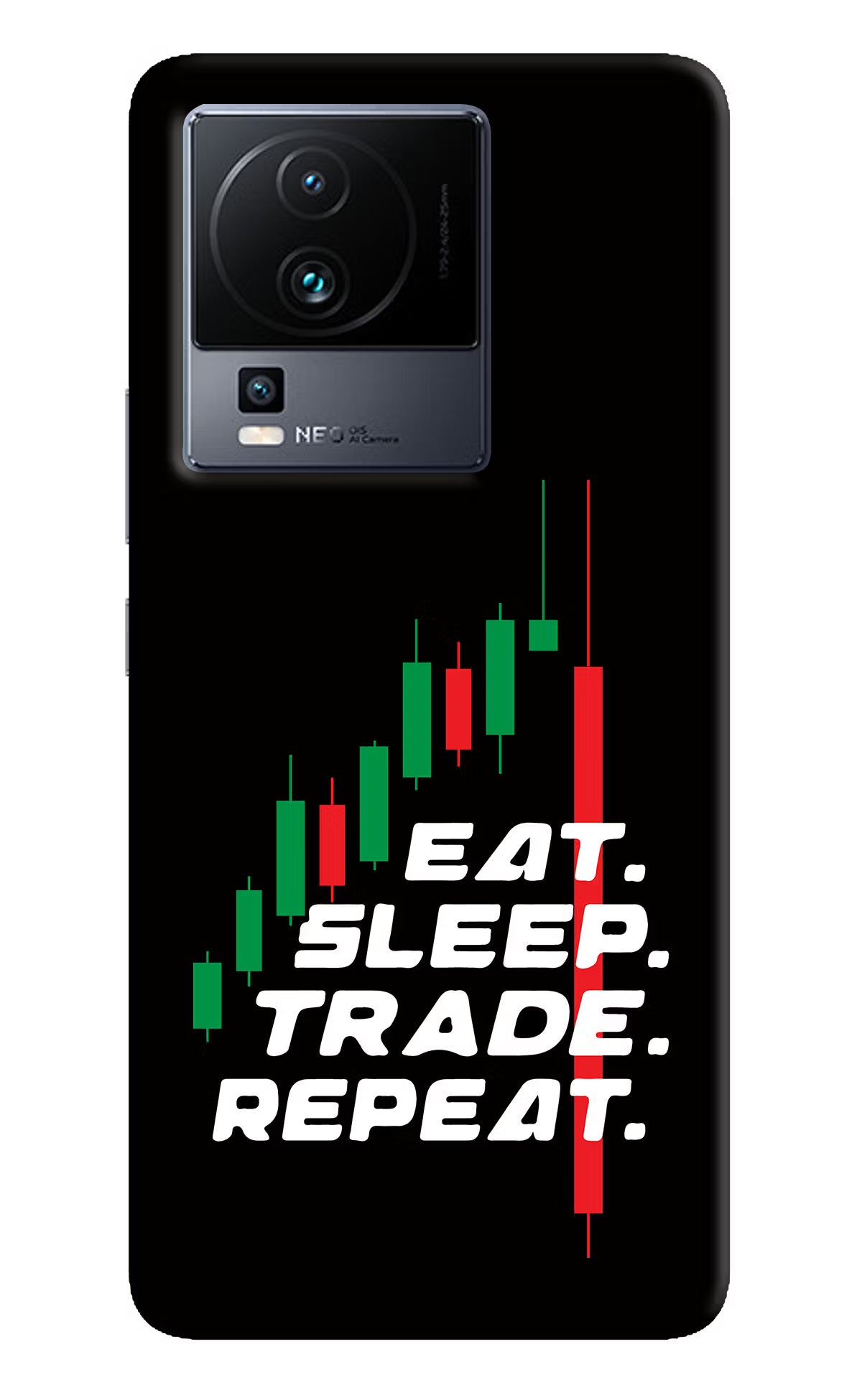 Eat Sleep Trade Repeat iQOO Neo 7 Pro Back Cover Hard Case - Hello Swanky