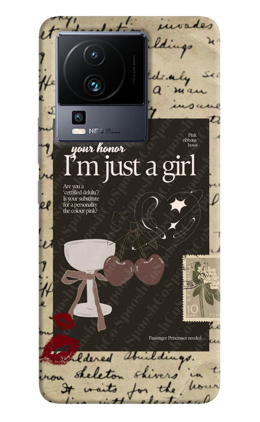 I Am Just a Girl iQOO Neo 7 Pro Back Cover Hard Case - Hello Swanky