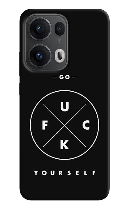 Go Fuck Yourself Oppo Reno13 Pro 5G Back Cover