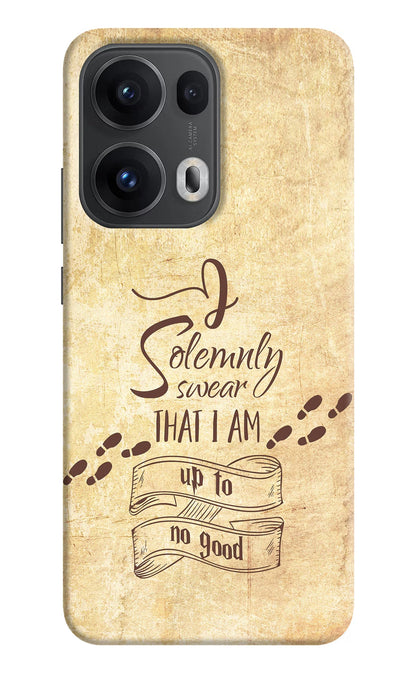 I Solemnly swear that i up to no good Oppo Reno13 Pro 5G Back Cover