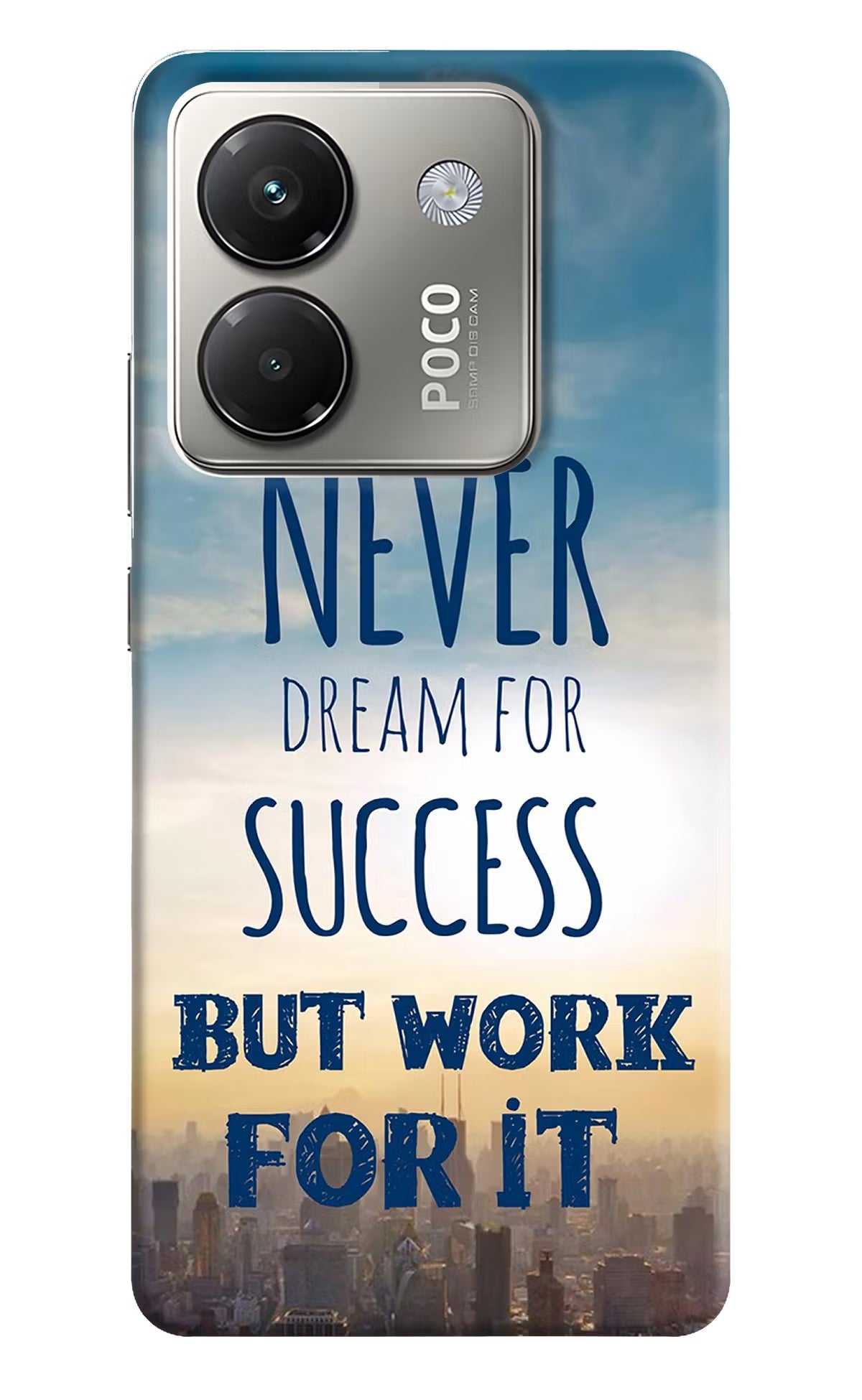 Never Dream For Success But Work For It Poco M7 Pro 5G Back Cover