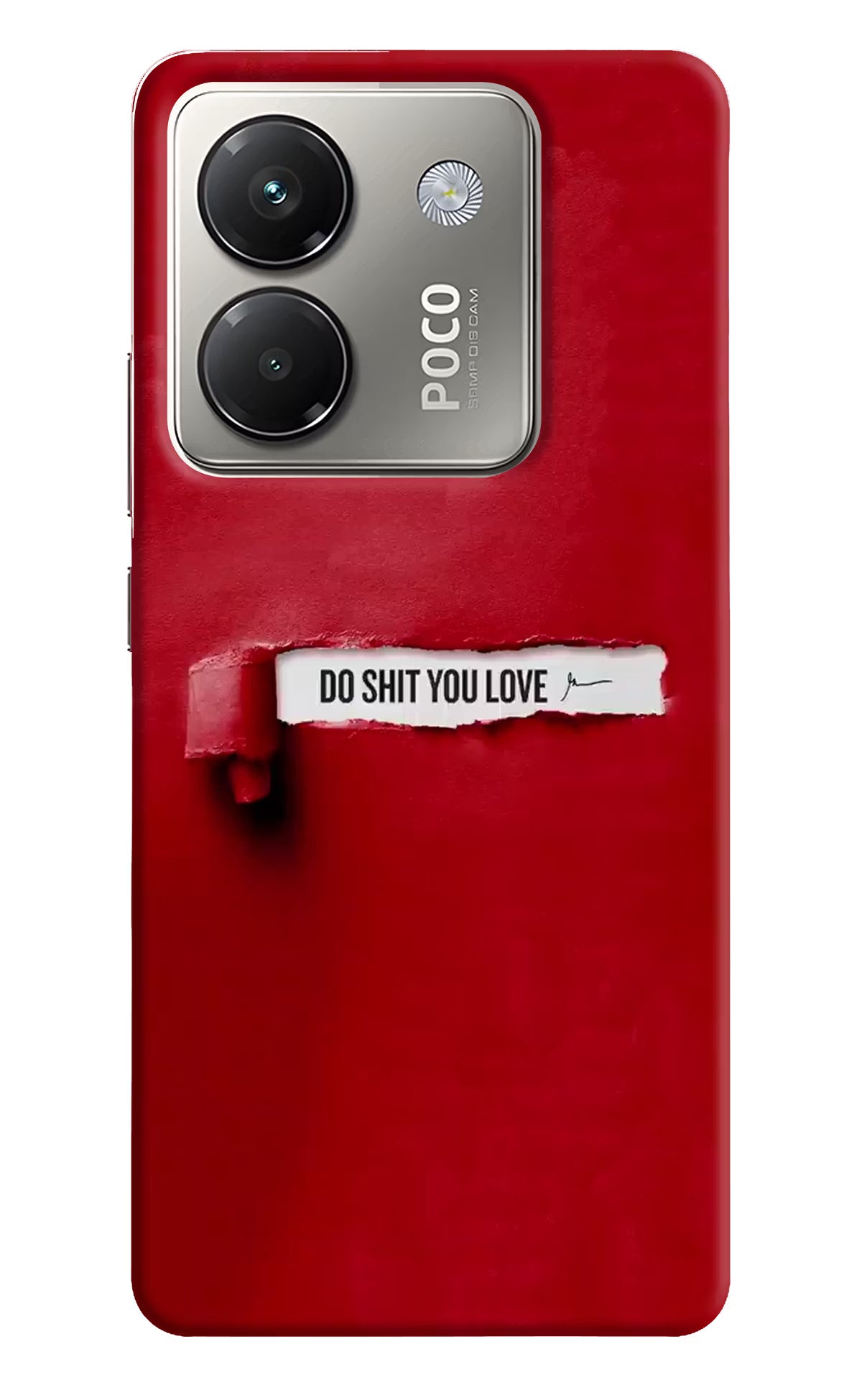Do Shit You Love Poco M7 Pro 5G Back Cover
