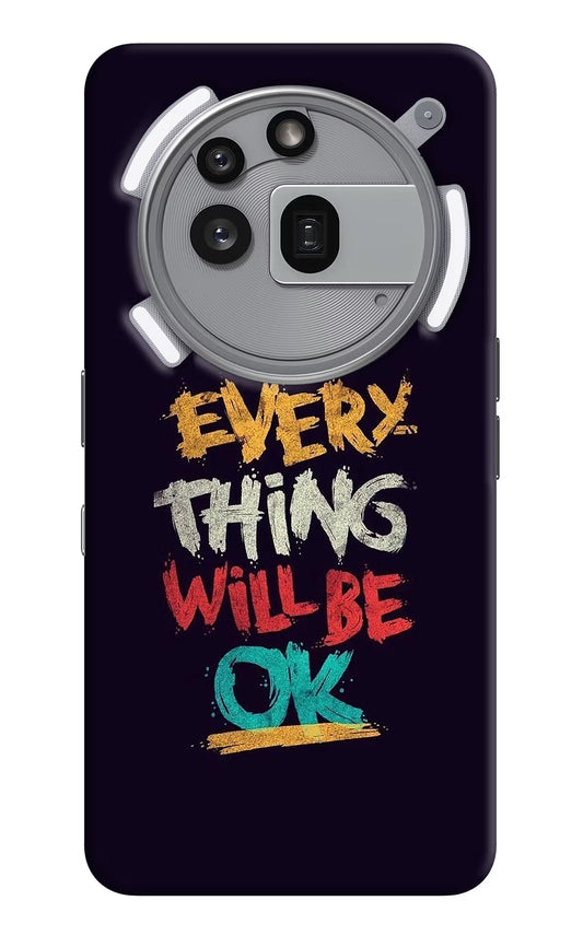 Everything Will Be Ok Nothing Phone 3a Pro Back Cover