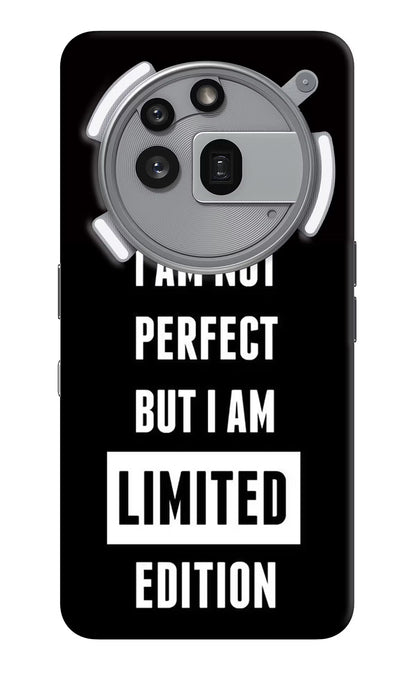 I Am Not Perfect But I Am Limited Edition Nothing Phone 3a Pro Back Cover