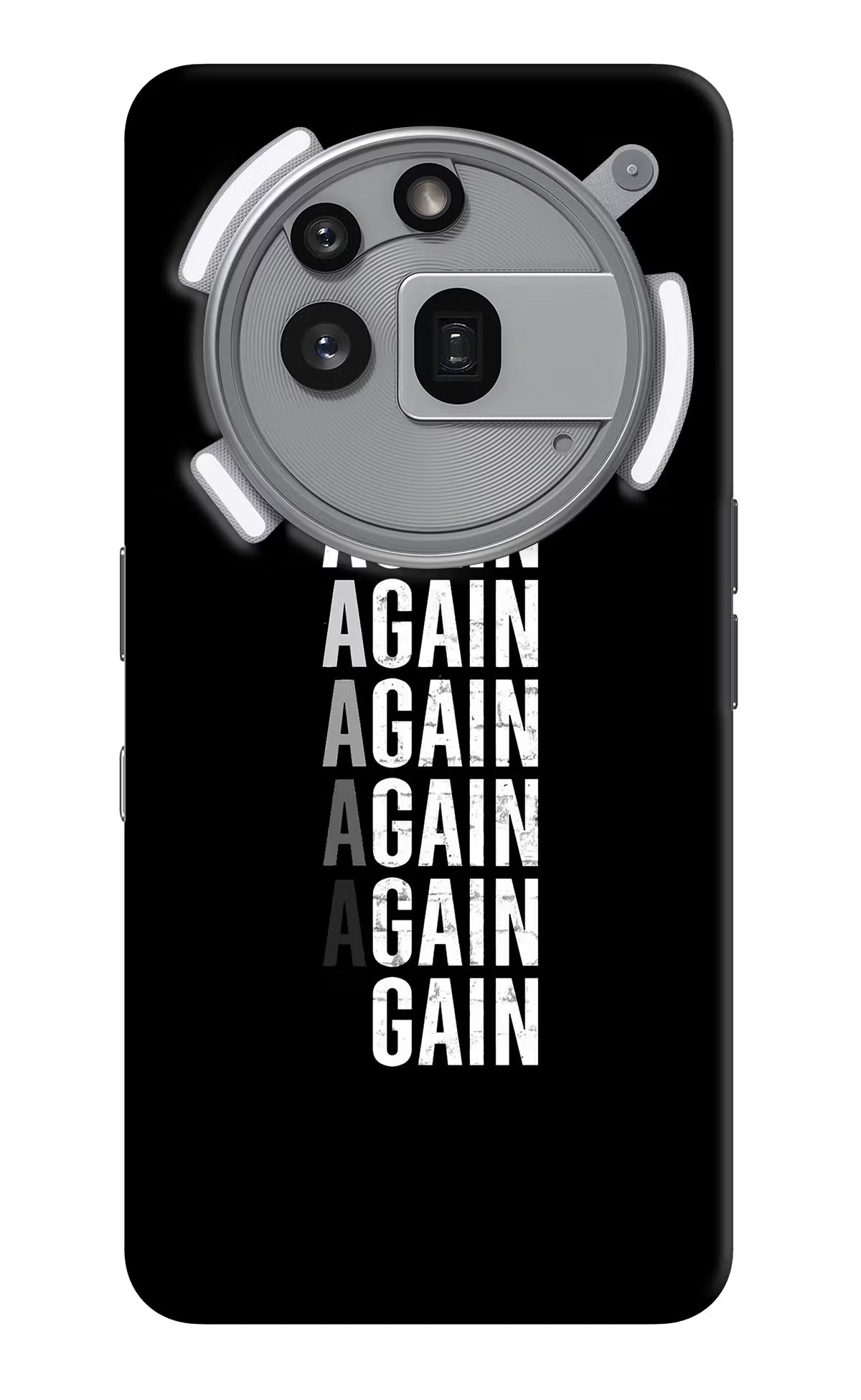 Again Again Gain Nothing Phone 3a Pro Back Cover