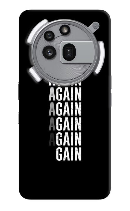 Again Again Gain Nothing Phone 3a Pro Back Cover