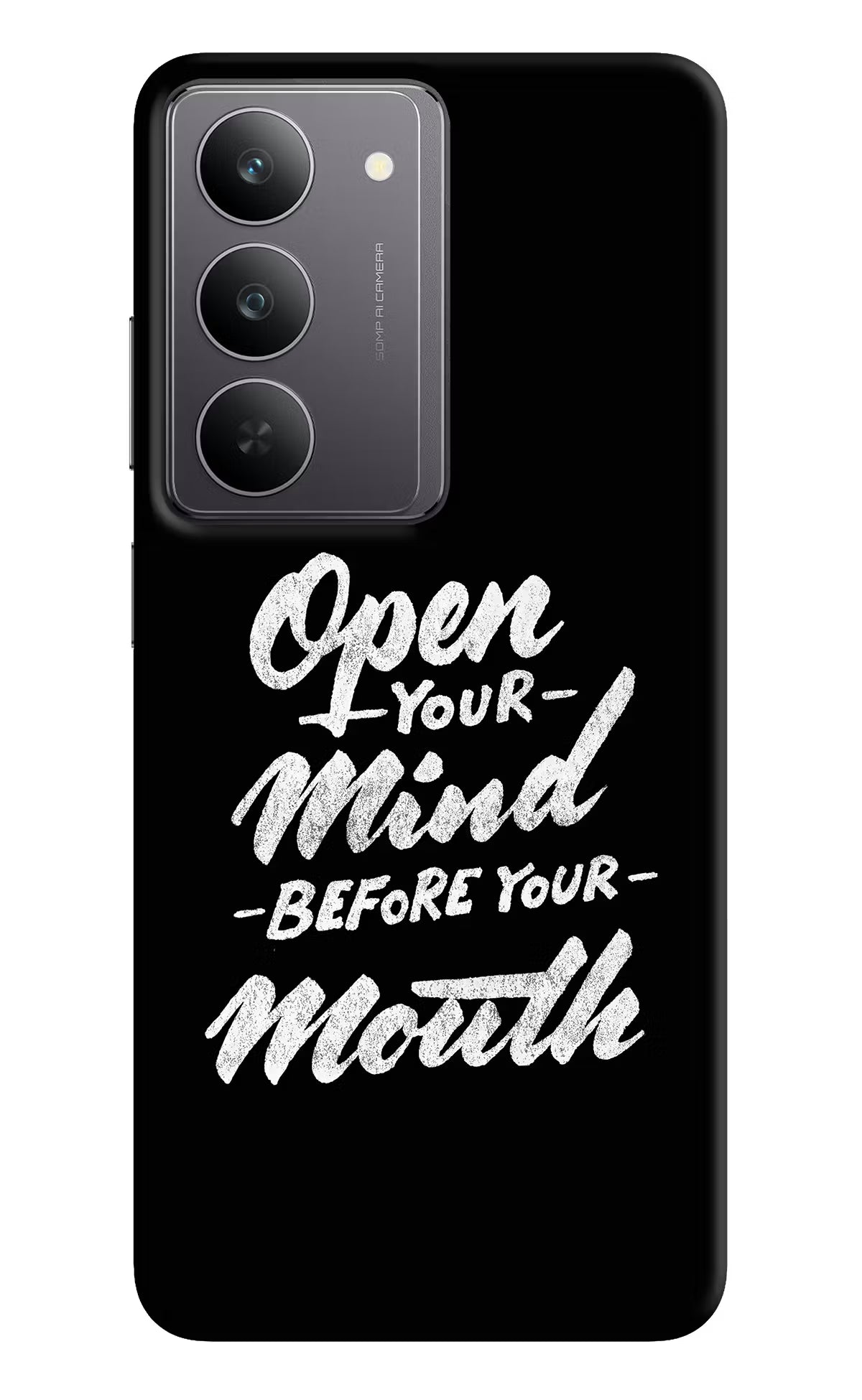 Open Your Mind Before Your Mouth Realme 14x 5G Back Cover