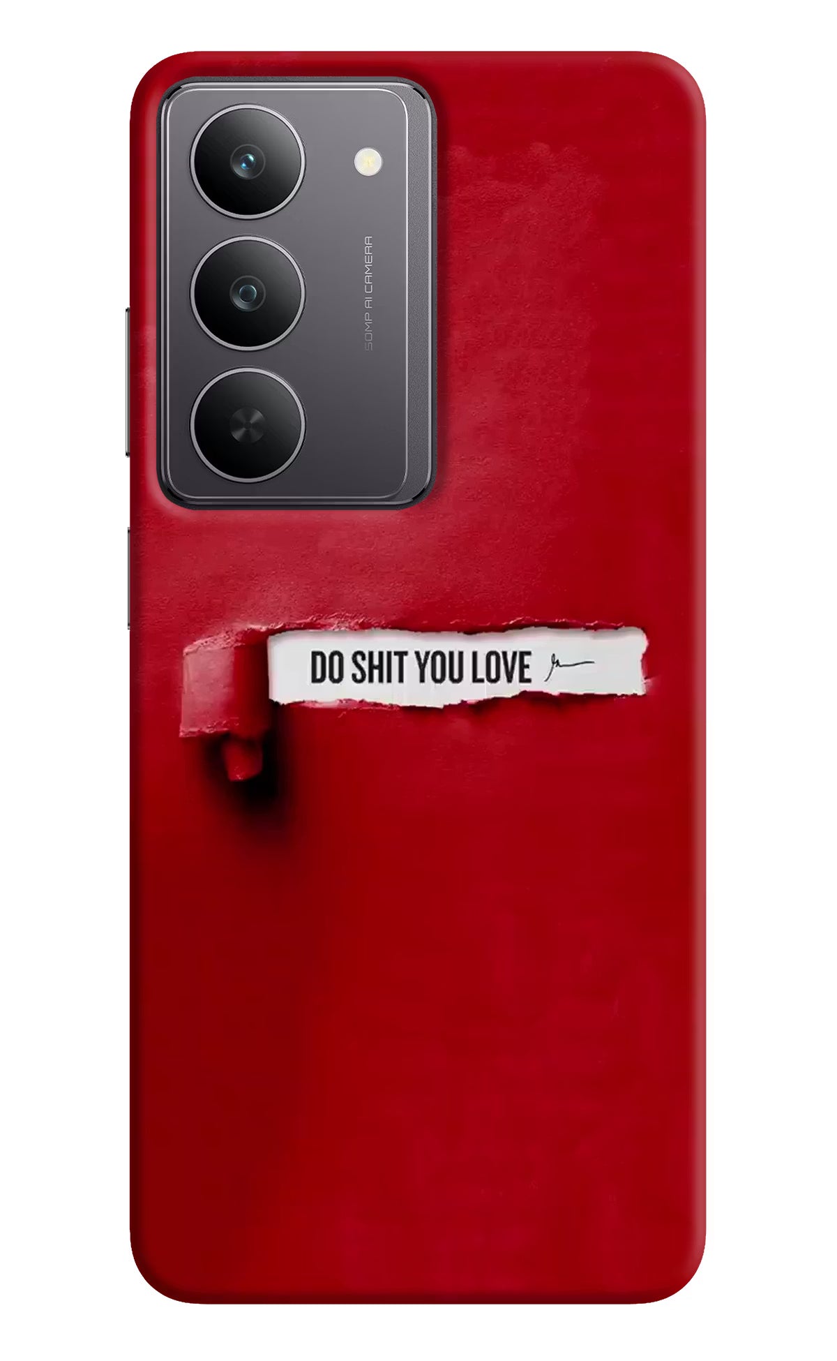 Do Shit You Love Realme 14x 5G Back Cover