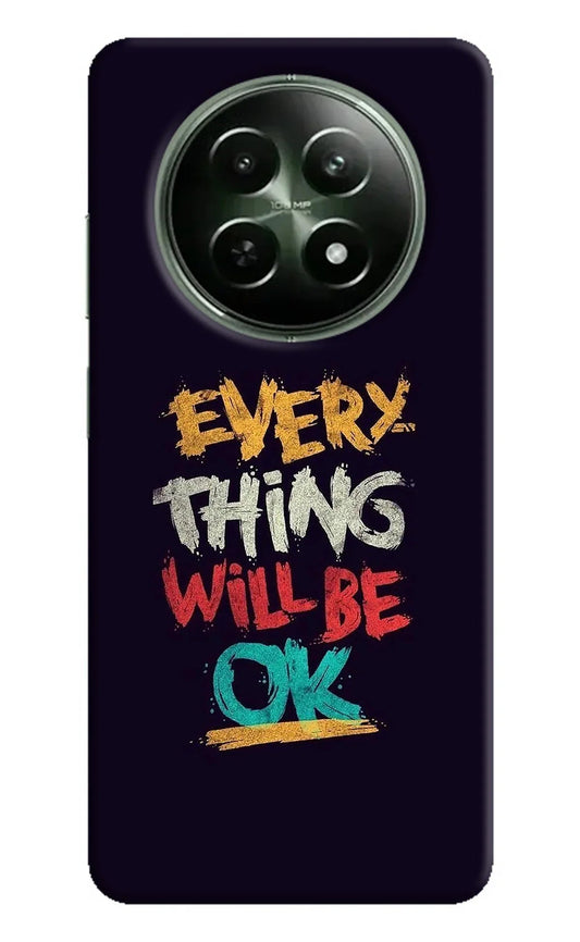 Everything Will Be Ok Realme 12x 5G Back Cover