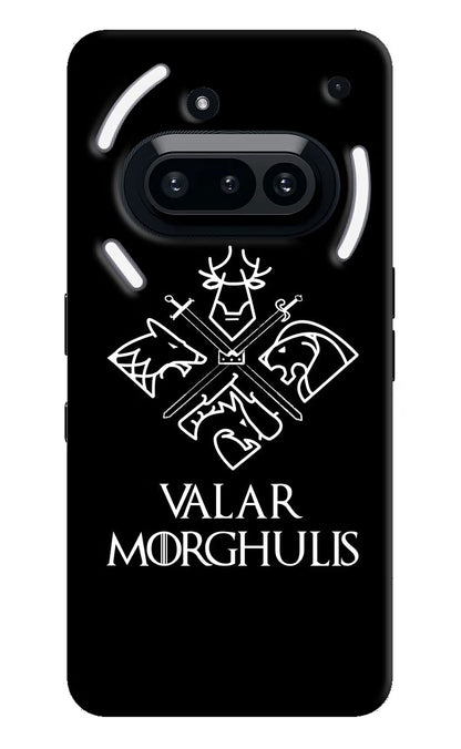 Valar Morghulis | Game Of Thrones Nothing Phone 3A Back Cover