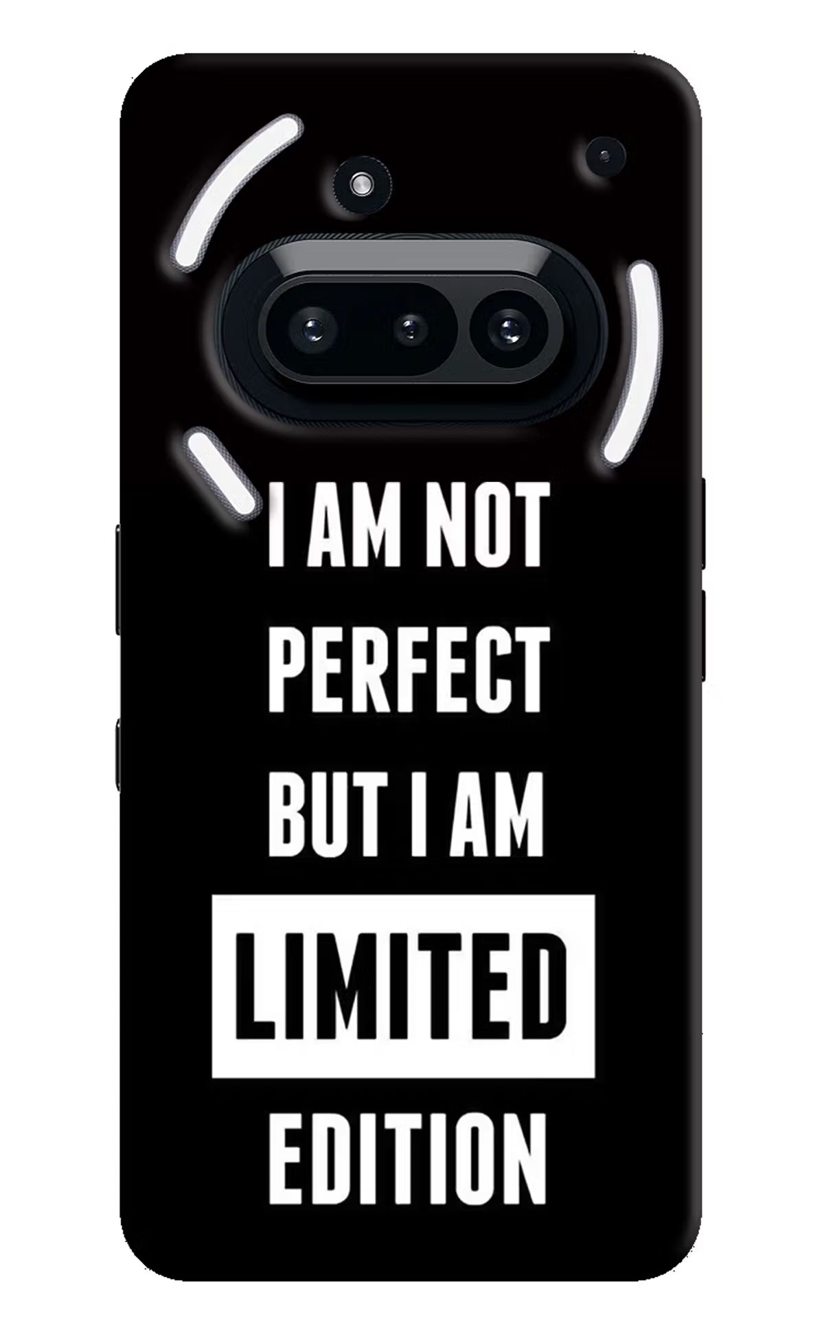 I Am Not Perfect But I Am Limited Edition Nothing Phone 3A Back Cover