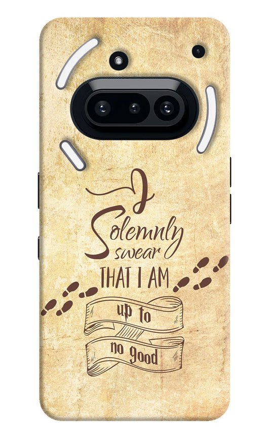 I Solemnly swear that i up to no good Nothing Phone 3A Back Cover
