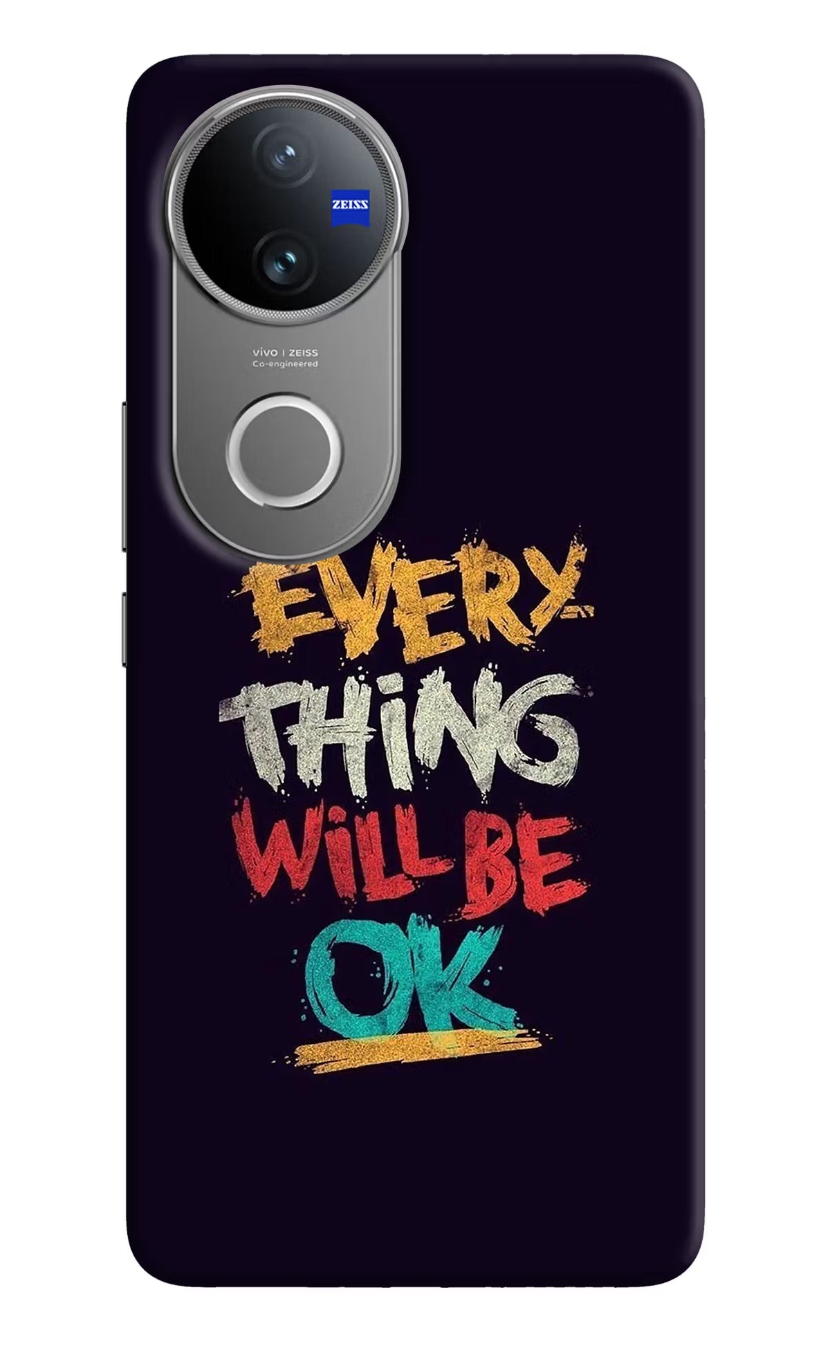 Everything Will Be Ok Vivo V50 5G Back Cover