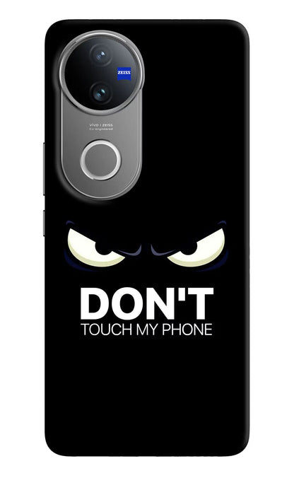 Don'T Touch My Phone Vivo V50 5G Back Cover