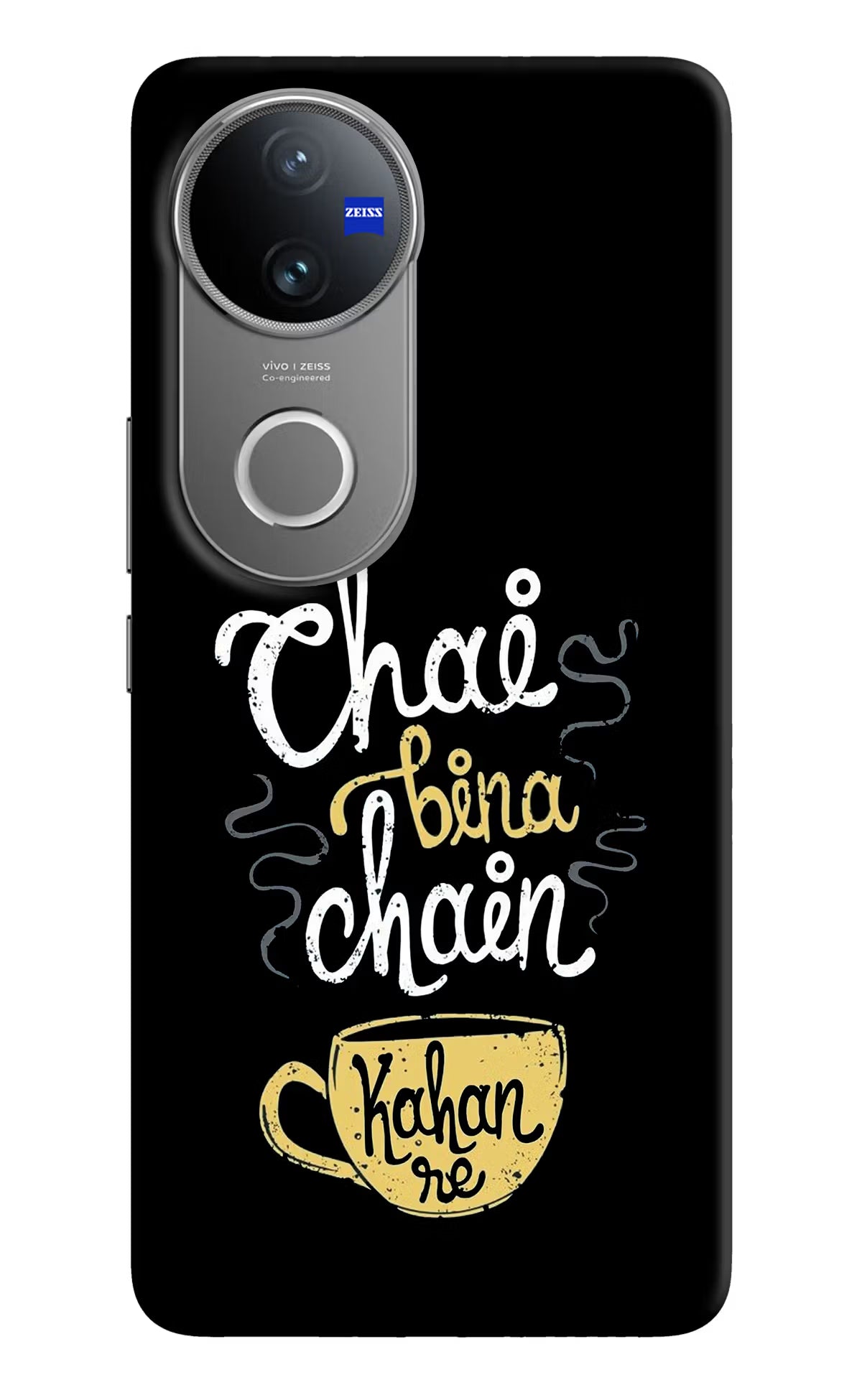 Chai Bina Chain Kaha Re Vivo V50 5G Back Cover