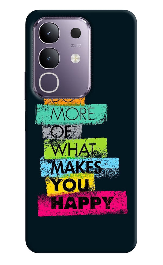 Do More Of What Makes You Happy Vivo T4x 5G Back Cover