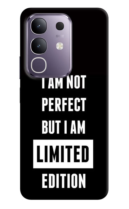 I Am Not Perfect But I Am Limited Edition Vivo T4x 5G Back Cover