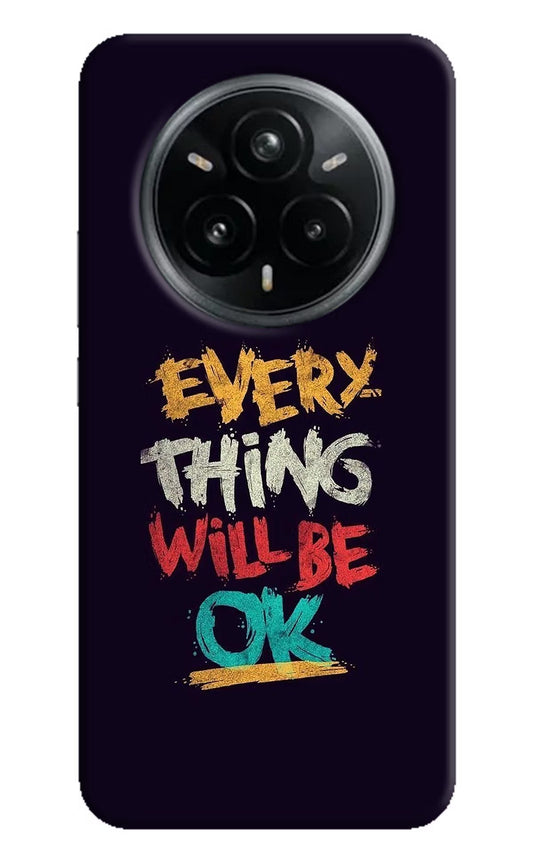 Everything Will Be Ok Realme 14 Pro Plus 5G Back Cover