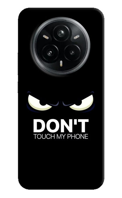 Don'T Touch My Phone Realme 14 Pro Plus 5G Back Cover