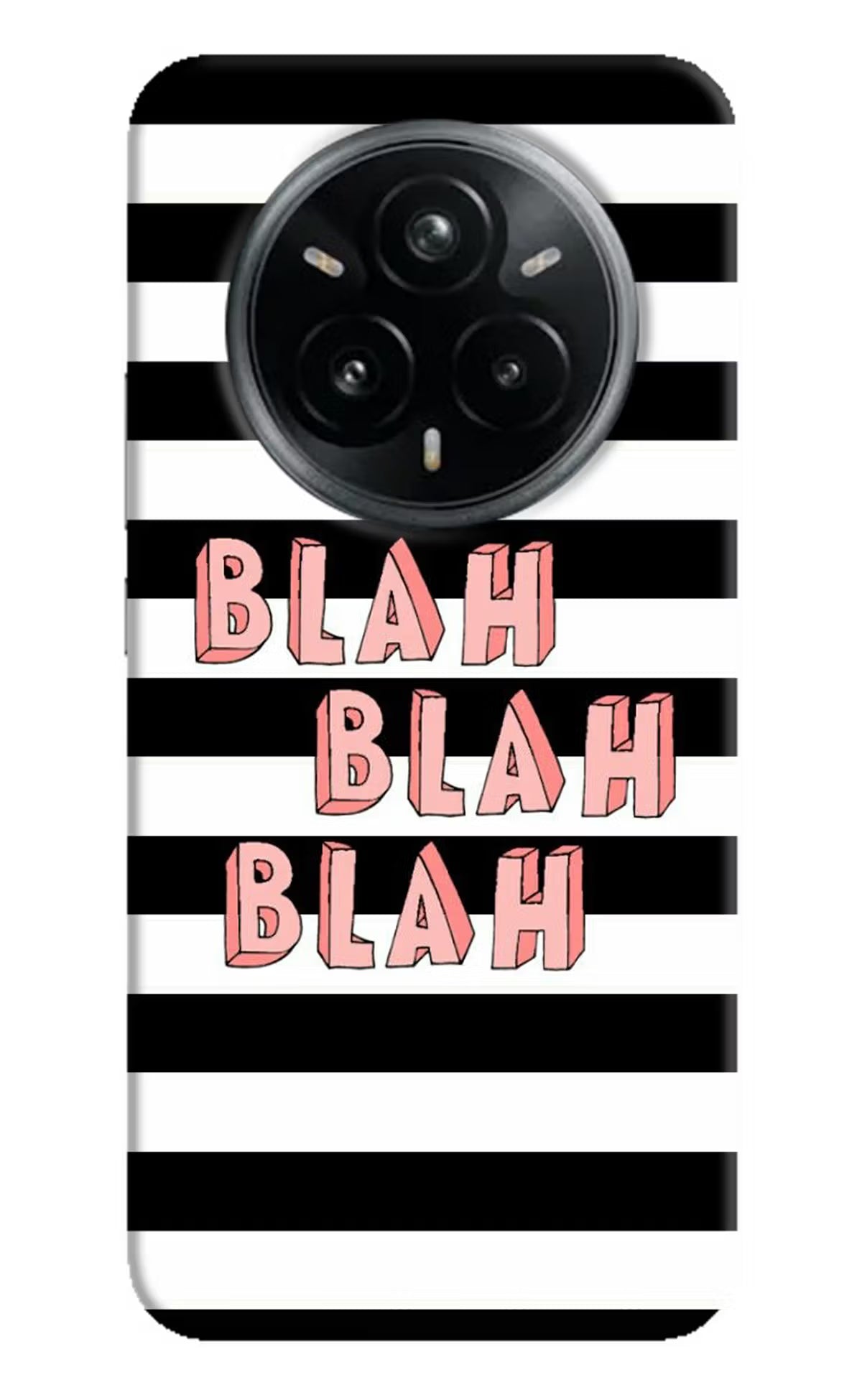 Blah Blah Blah Realme 14 Pro Plus 5G Back Cover