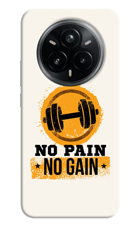 No Pain No Gain Realme 14 Pro Plus 5G Back Cover