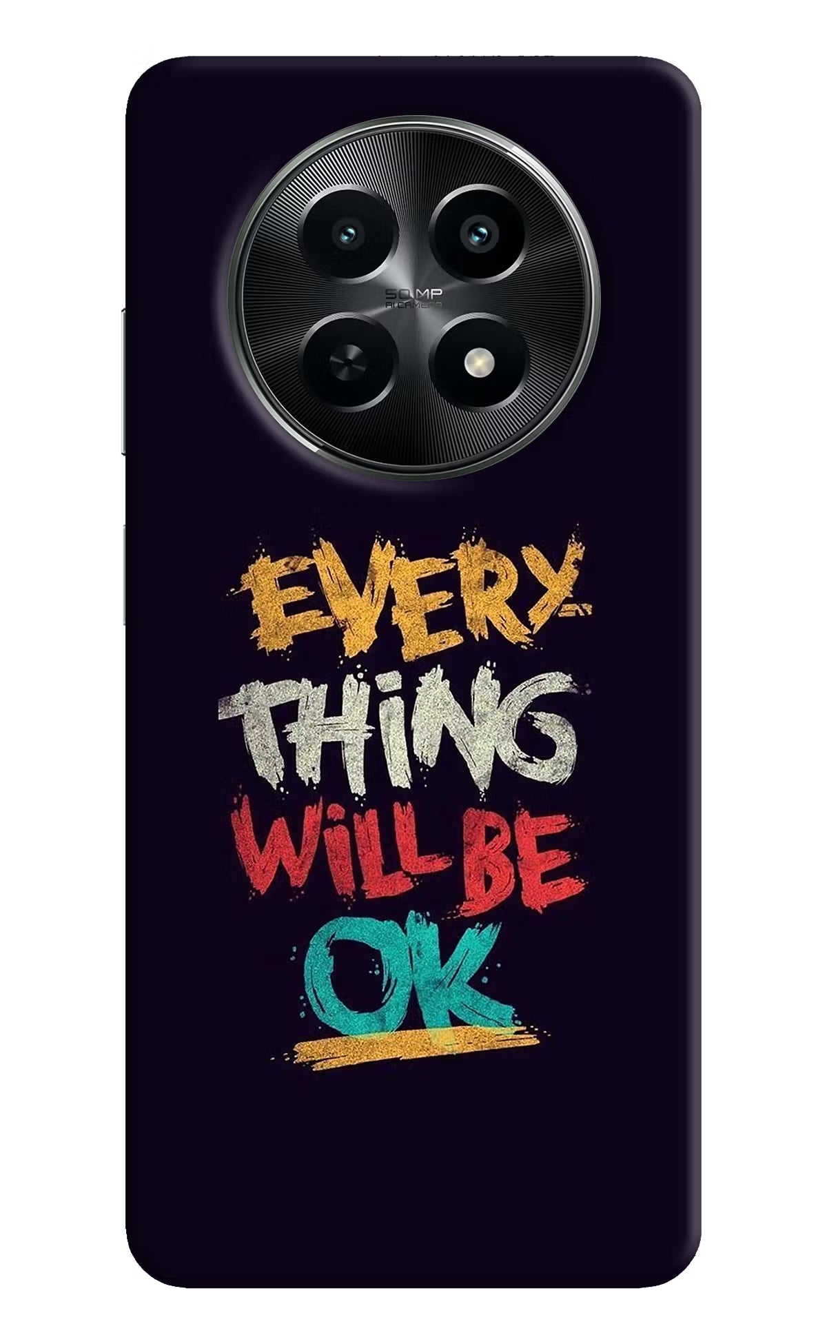 Everything Will Be Ok Realme C65 5G Back Cover
