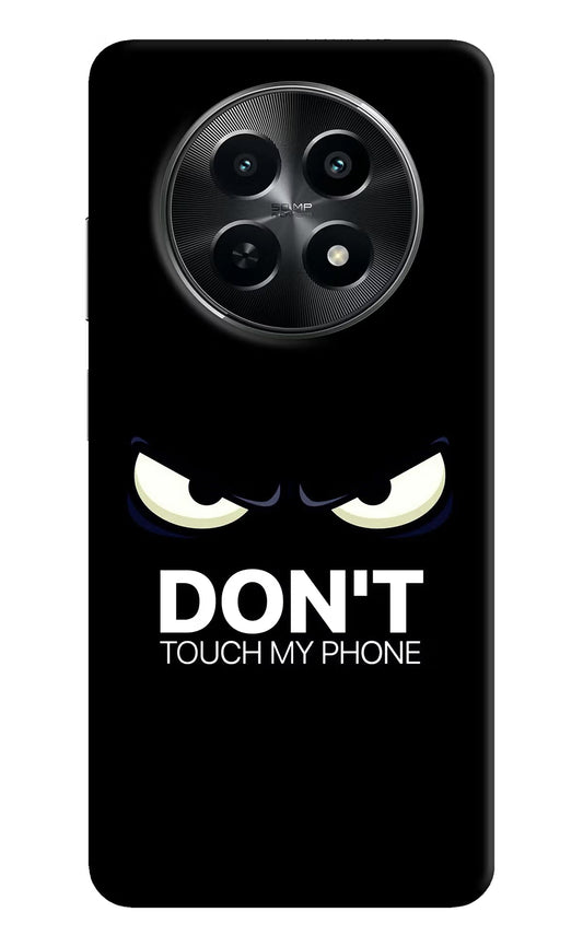 Don'T Touch My Phone Realme C65 5G Back Cover