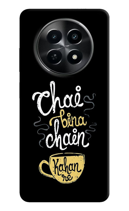 Chai Bina Chain Kaha Re Realme C65 5G Back Cover