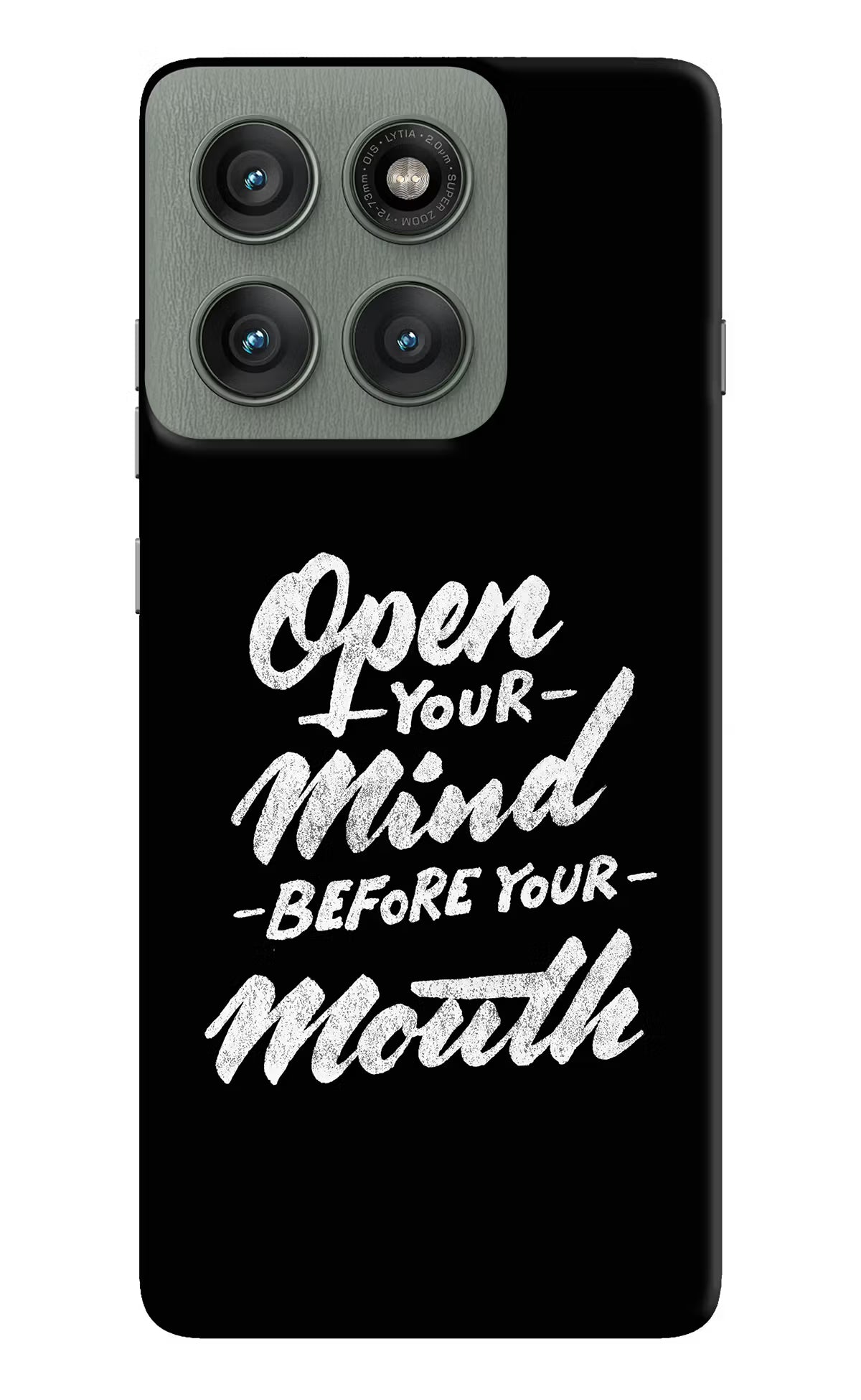 Open Your Mind Before Your Mouth Moto Edge 60 Pro Back Cover