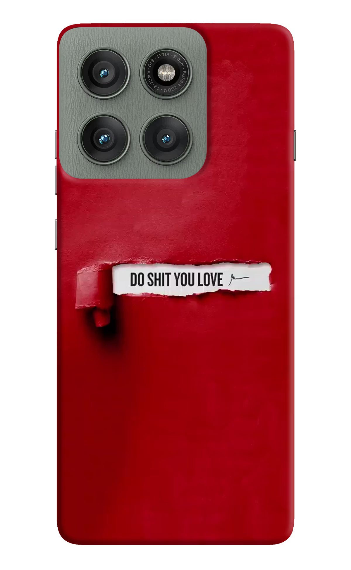 Do Shit You Love Moto Edge 60 Pro Back Cover