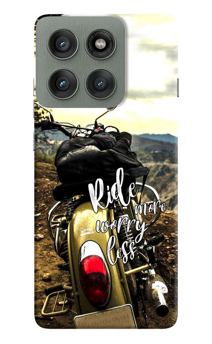 Ride More Worry Less Moto Edge 60 Pro Back Cover
