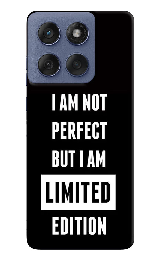I Am Not Perfect But I Am Limited Edition Moto Edge 60 Fusion Back Cover