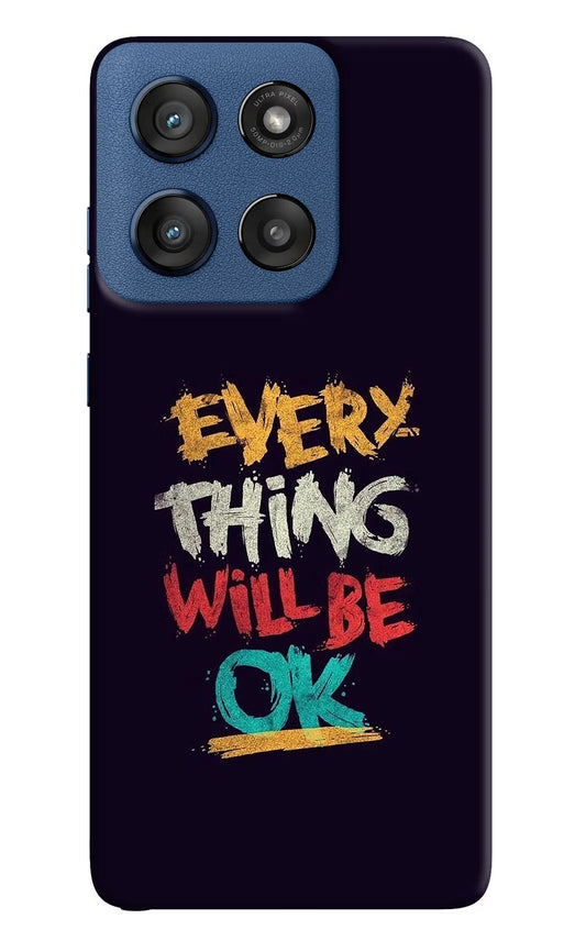Everything Will Be Ok Moto Edge 60 Stylus Back Cover