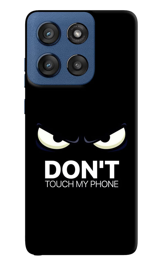 Don'T Touch My Phone Moto Edge 60 Stylus Back Cover