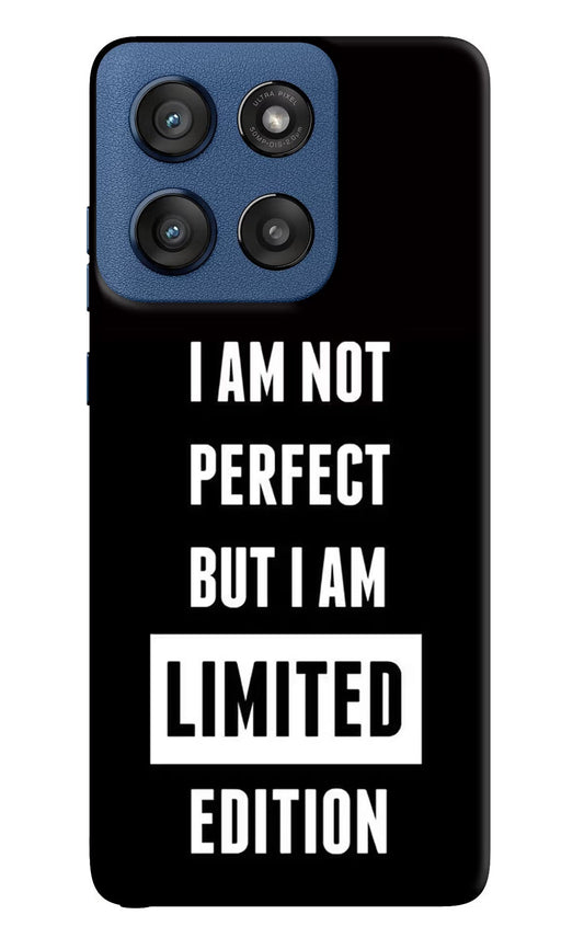 I Am Not Perfect But I Am Limited Edition Moto Edge 60 Stylus Back Cover