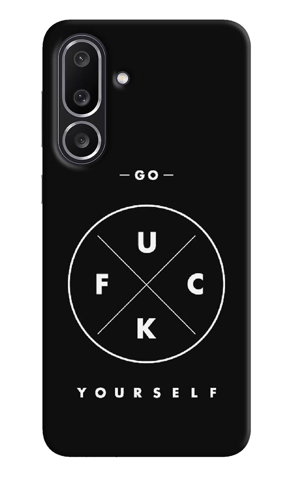 Go Fuck Yourself Samsung M56 5G Back Cover