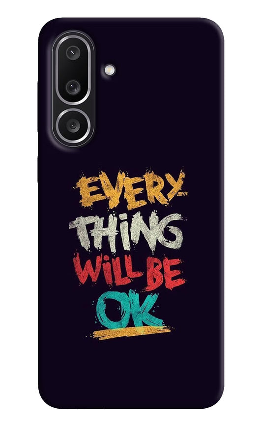 Everything Will Be Ok Samsung M56 5G Back Cover