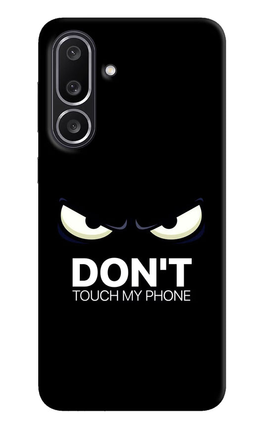 Don'T Touch My Phone Samsung M56 5G Back Cover