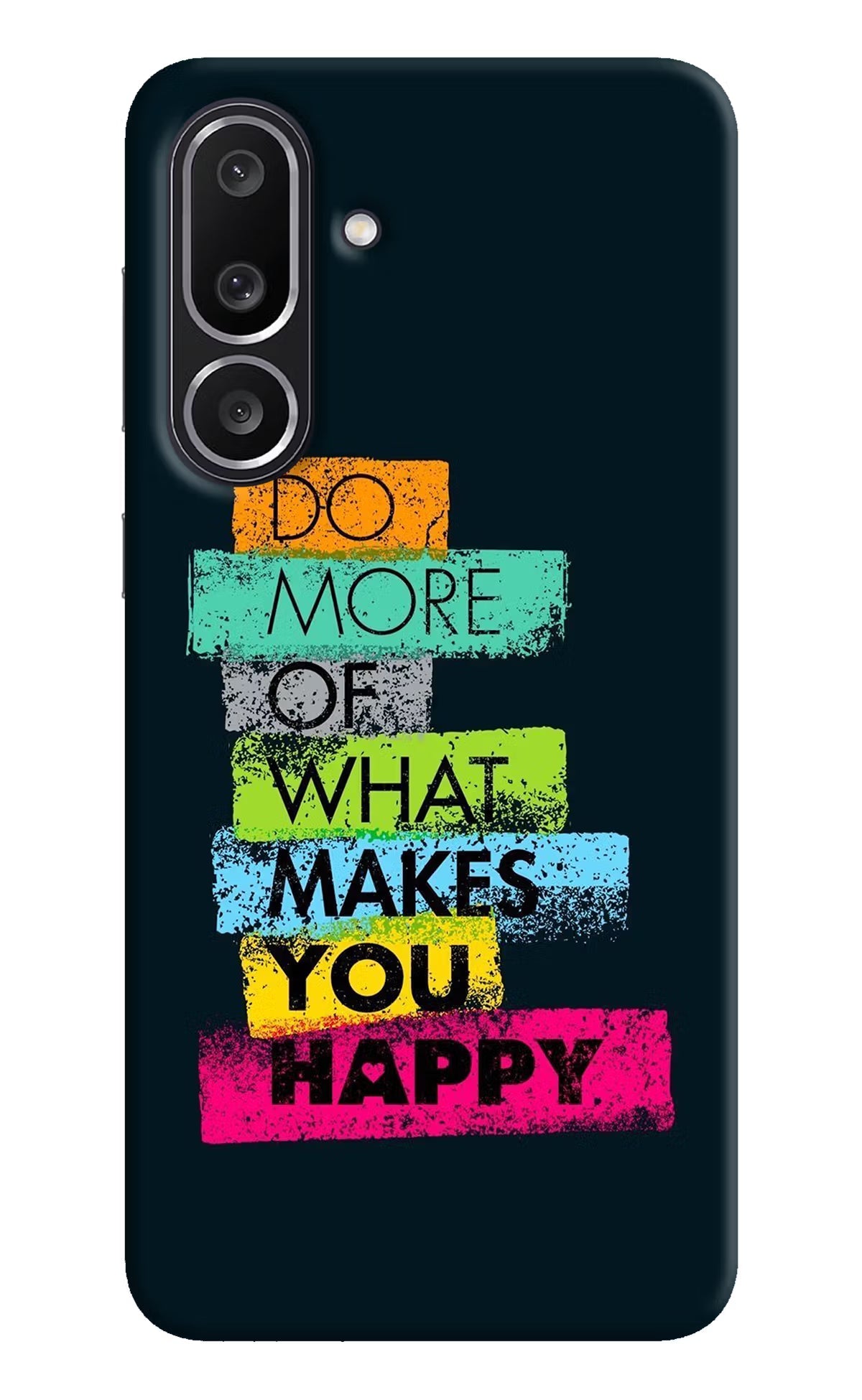 Do More Of What Makes You Happy Samsung M56 5G Back Cover
