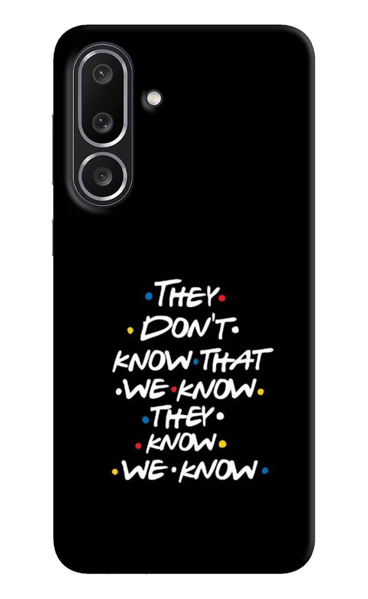 FRIENDS Dialogue Samsung M56 5G Back Cover