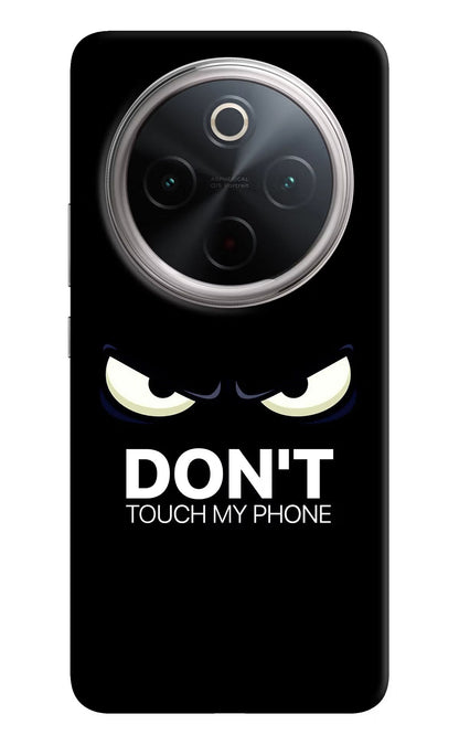 Don'T Touch My Phone Vivo T4 5G Back Cover